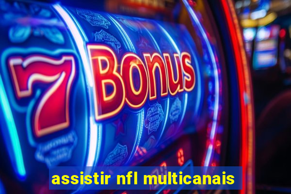 assistir nfl multicanais